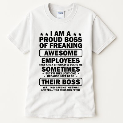 Funny Proud Boss Employee Appreciation Office Funny Boss Tall T-Shirt