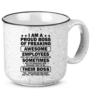 Funny Proud Boss Employee Appreciation Office Funny Boss 15oz Campfire Ceramic Mug