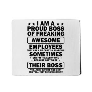 Funny Proud Boss Employee Appreciation Office Funny Boss Mousepad