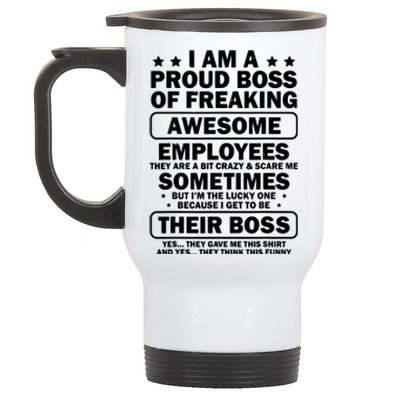 Funny Proud Boss Employee Appreciation Office Funny Boss Stainless Steel Travel Mug