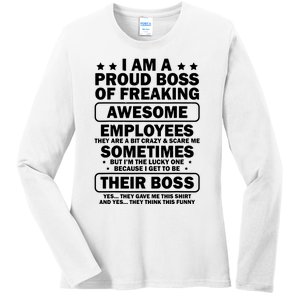 Funny Proud Boss Employee Appreciation Office Funny Boss Ladies Long Sleeve Shirt