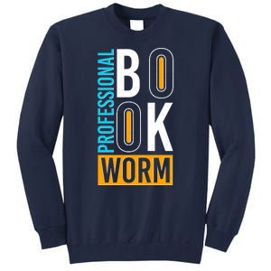 Funny Professional Book Worm Tall Sweatshirt