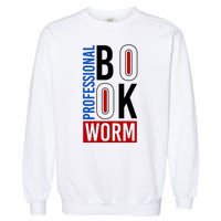 Funny Professional Book Worm Garment-Dyed Sweatshirt