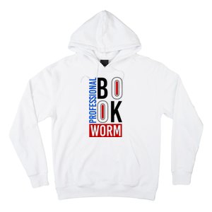 Funny Professional Book Worm Hoodie