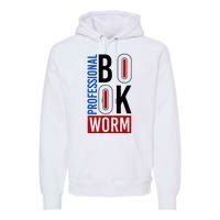 Funny Professional Book Worm Premium Hoodie