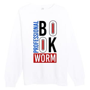 Funny Professional Book Worm Premium Crewneck Sweatshirt