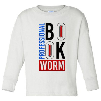 Funny Professional Book Worm Toddler Long Sleeve Shirt
