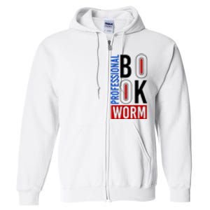 Funny Professional Book Worm Full Zip Hoodie