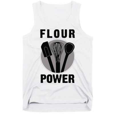 FLOUR POWER Baking Cooking Bread Making Chefs Tank Top