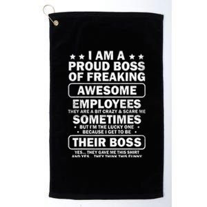 Funny Proud Boss Employee Appreciation Office Platinum Collection Golf Towel