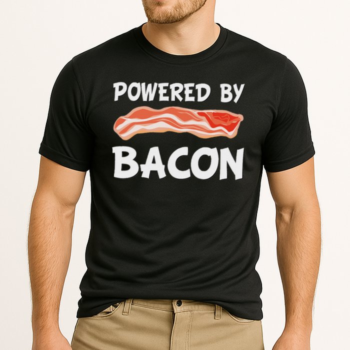 Funny Powered By Bacon Bacon Lovers Gift Performance Shirt