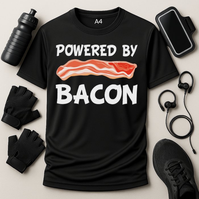 Funny Powered By Bacon Bacon Lovers Gift Performance Shirt