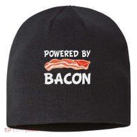 Funny Powered By Bacon Bacon Lovers Gift Sustainable Beanie