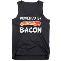 Funny Powered By Bacon Bacon Lovers Gift Tank Top