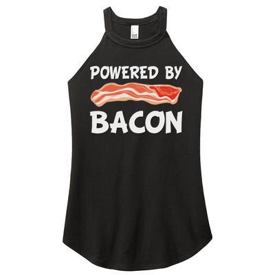 Funny Powered By Bacon Bacon Lovers Gift Women's Perfect Tri Rocker Tank