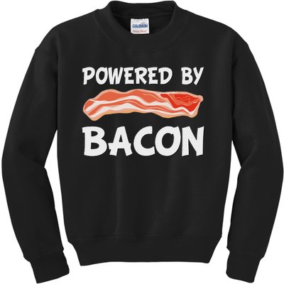 Funny Powered By Bacon Bacon Lovers Gift Kids Sweatshirt