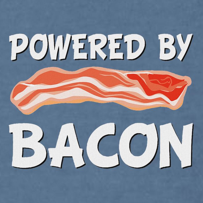 Funny Powered By Bacon Bacon Lovers Gift Garment-Dyed Sweatshirt