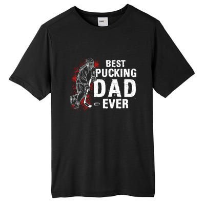 Funny Pun Best Pucking Dad Meaningful Gift Tall Fusion ChromaSoft Performance T-Shirt