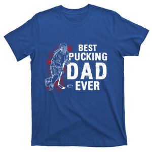 Funny Pun Best Pucking Dad Meaningful Gift T-Shirt