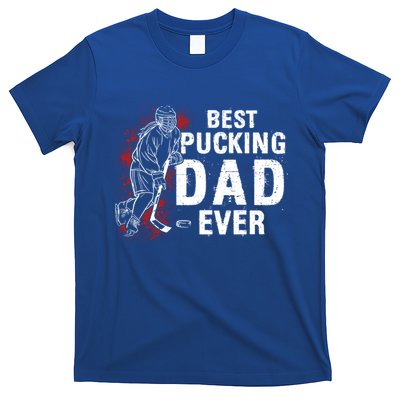 Funny Pun Best Pucking Dad Meaningful Gift T-Shirt