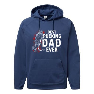 Funny Pun Best Pucking Dad Meaningful Gift Performance Fleece Hoodie