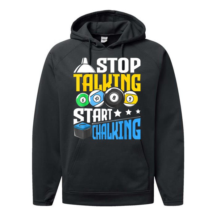 Funny Pool Billiard Player Stop Talking Start Chalking Gift Performance Fleece Hoodie