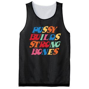 Funny Pussy Builds Strong Bones Shirt PBSB Colored Mesh Reversible Basketball Jersey Tank