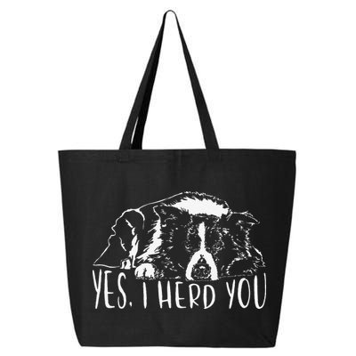 Funny Proud Border Collie I Herd You Herder Gift Dog Saying 25L Jumbo Tote