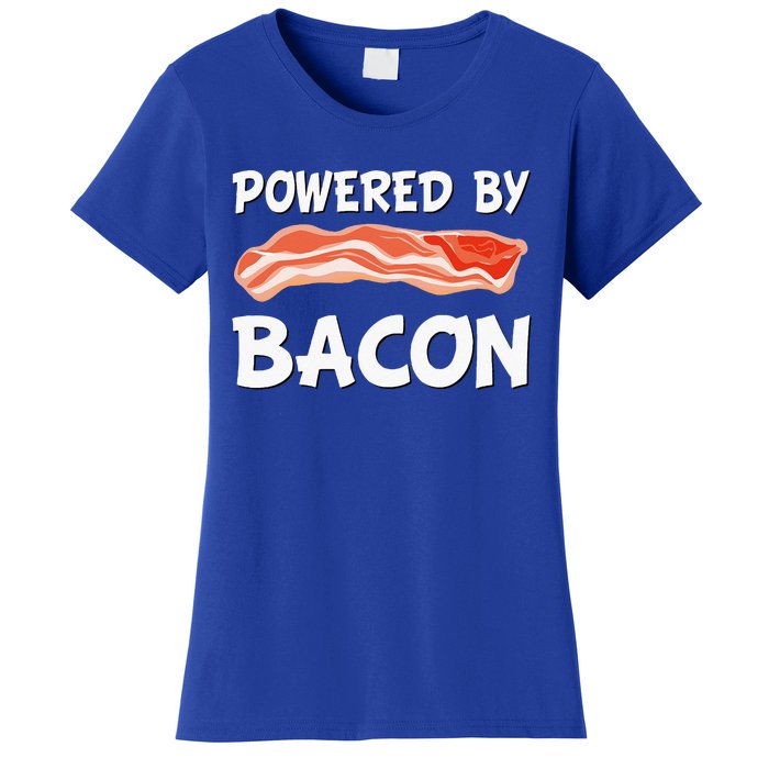 Funny Powered By Bacon Bacon Lovers Women's T-Shirt