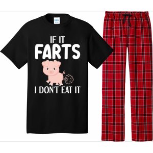 Funny Powered By All Plants If It Farts I Dont Eat It Gift Pajama Set