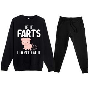 Funny Powered By All Plants If It Farts I Dont Eat It Gift Premium Crewneck Sweatsuit Set