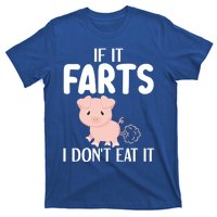 Funny Powered By All Plants If It Farts I Dont Eat It Gift T-Shirt