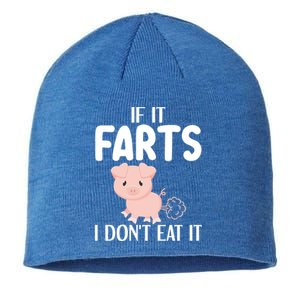 Funny Powered By All Plants If It Farts I Dont Eat It Gift Sustainable Beanie