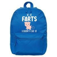 Funny Powered By All Plants If It Farts I Dont Eat It Gift 16 in Basic Backpack