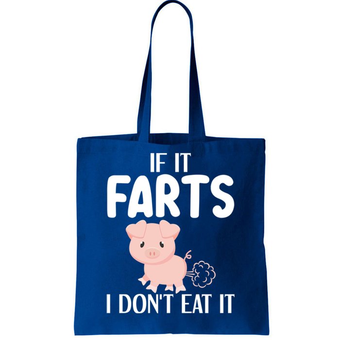 Funny Powered By All Plants If It Farts I Dont Eat It Gift Tote Bag