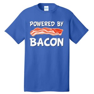 Funny Powered By Bacon Bacon Lovers Tall T-Shirt