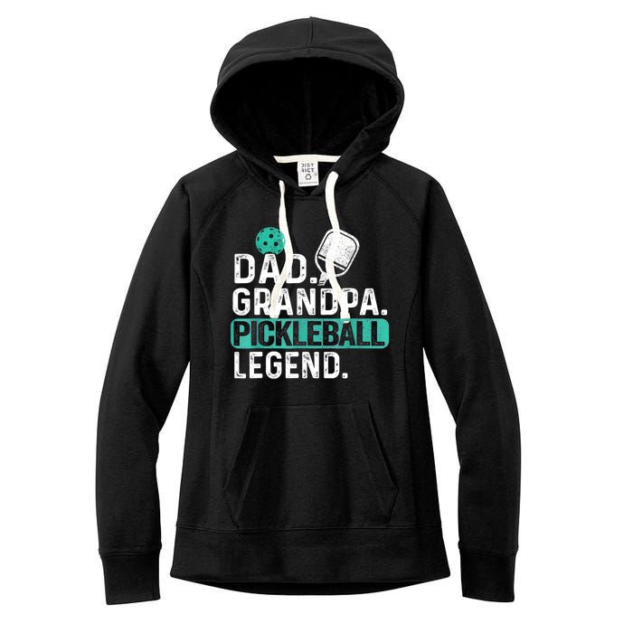 Funny Pickle Ball Dad Grandpa Pickleball Legend Player Gift Women's Fleece Hoodie