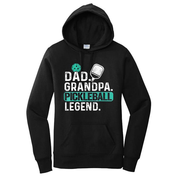 Funny Pickle Ball Dad Grandpa Pickleball Legend Player Gift Women's Pullover Hoodie