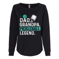 Funny Pickle Ball Dad Grandpa Pickleball Legend Player Gift Womens California Wash Sweatshirt