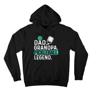 Funny Pickle Ball Dad Grandpa Pickleball Legend Player Gift Tall Hoodie