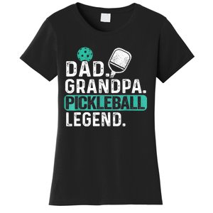 Funny Pickle Ball Dad Grandpa Pickleball Legend Player Gift Women's T-Shirt