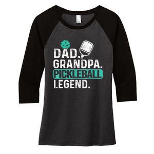 Funny Pickle Ball Dad Grandpa Pickleball Legend Player Gift Women's Tri-Blend 3/4-Sleeve Raglan Shirt