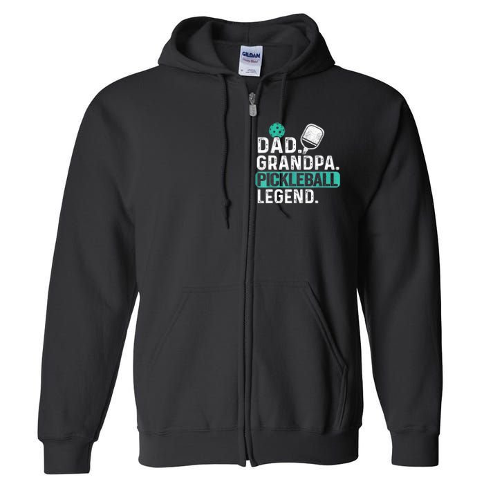 Funny Pickle Ball Dad Grandpa Pickleball Legend Player Gift Full Zip Hoodie