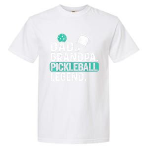 Funny Pickle Ball Dad Grandpa Pickleball Legend Player Gift Garment-Dyed Heavyweight T-Shirt