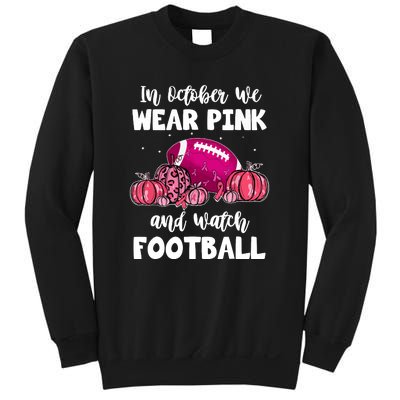 Football Pumpkin Breast Cancer In October We Wear Pink Gift Sweatshirt