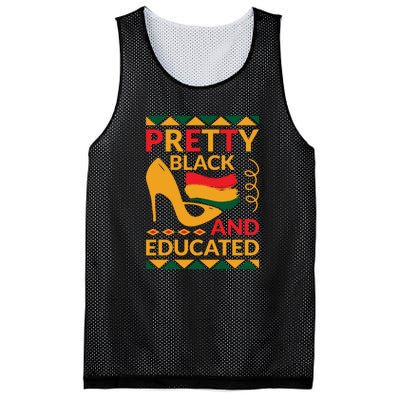 Funny Pretty Black And Educated For Me For Black History Month Gift Mesh Reversible Basketball Jersey Tank