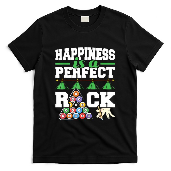 Funny Pool Billiard Player Happiness Is A Perfect Rack Gift T-Shirt