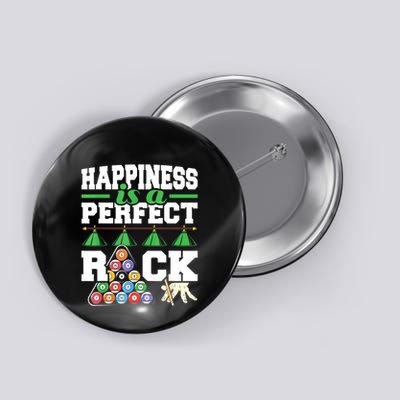 Funny Pool Billiard Player Happiness Is A Perfect Rack Gift Button