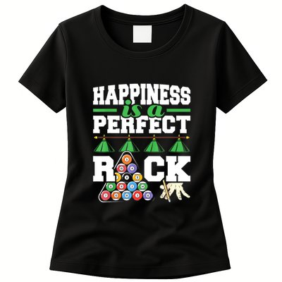 Funny Pool Billiard Player Happiness Is A Perfect Rack Gift Womens T-Shirt