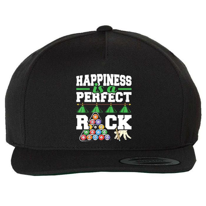 Funny Pool Billiard Player Happiness Is A Perfect Rack Gift Wool Snapback Cap